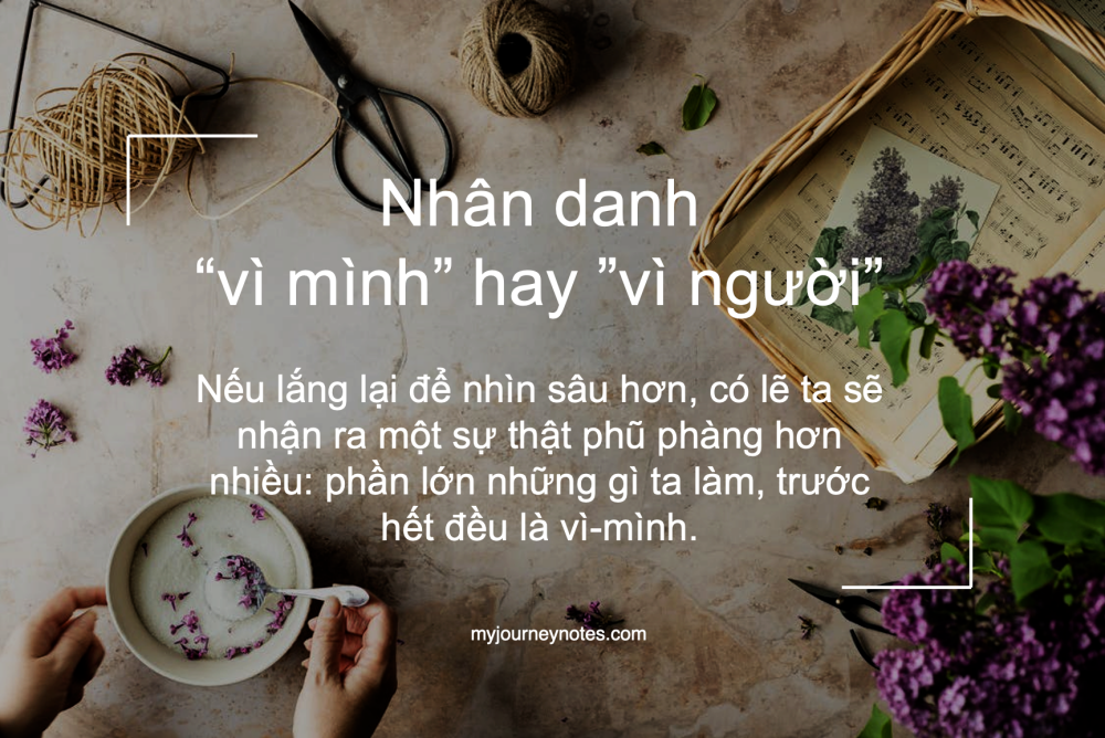 Nhân danh – vì mình hay vì người?